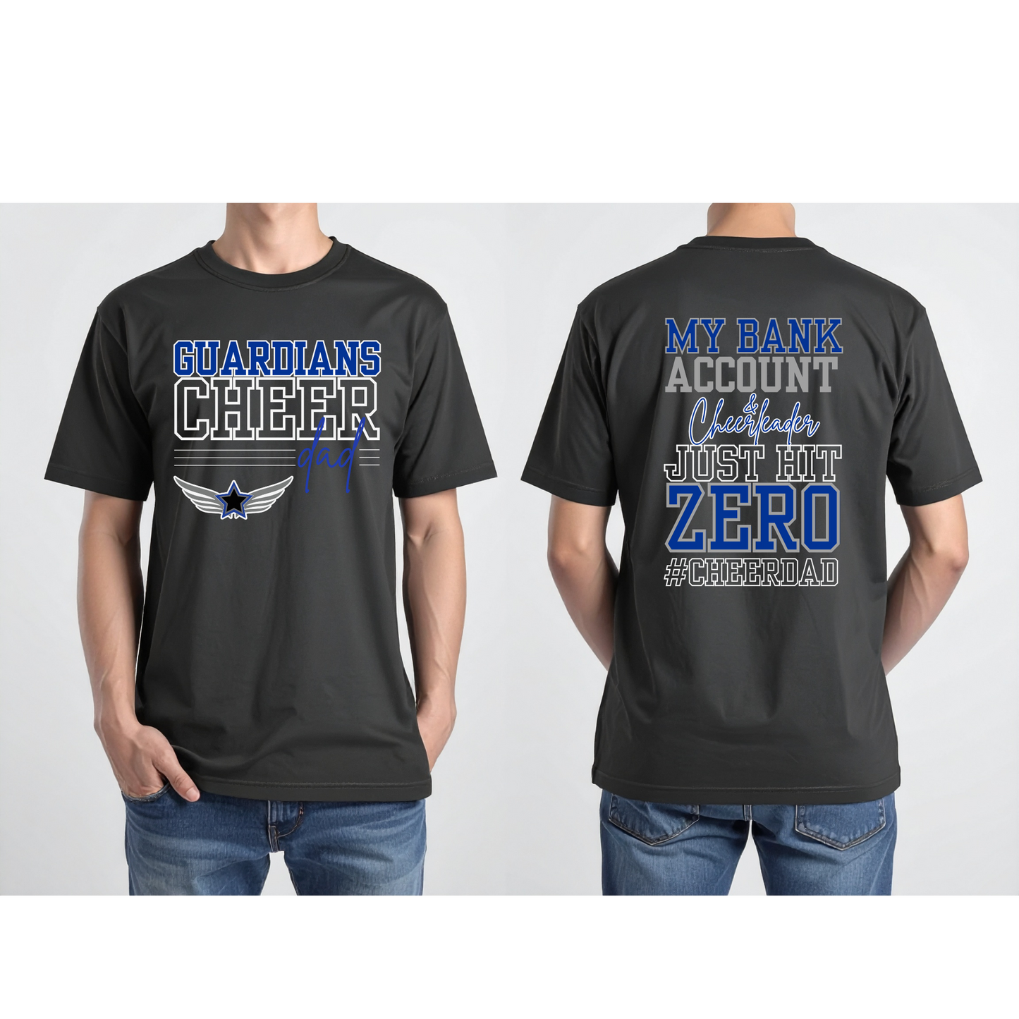 Guardians Cheer Dad Cheerleader and Bank Account Hit Zero T-Shirt