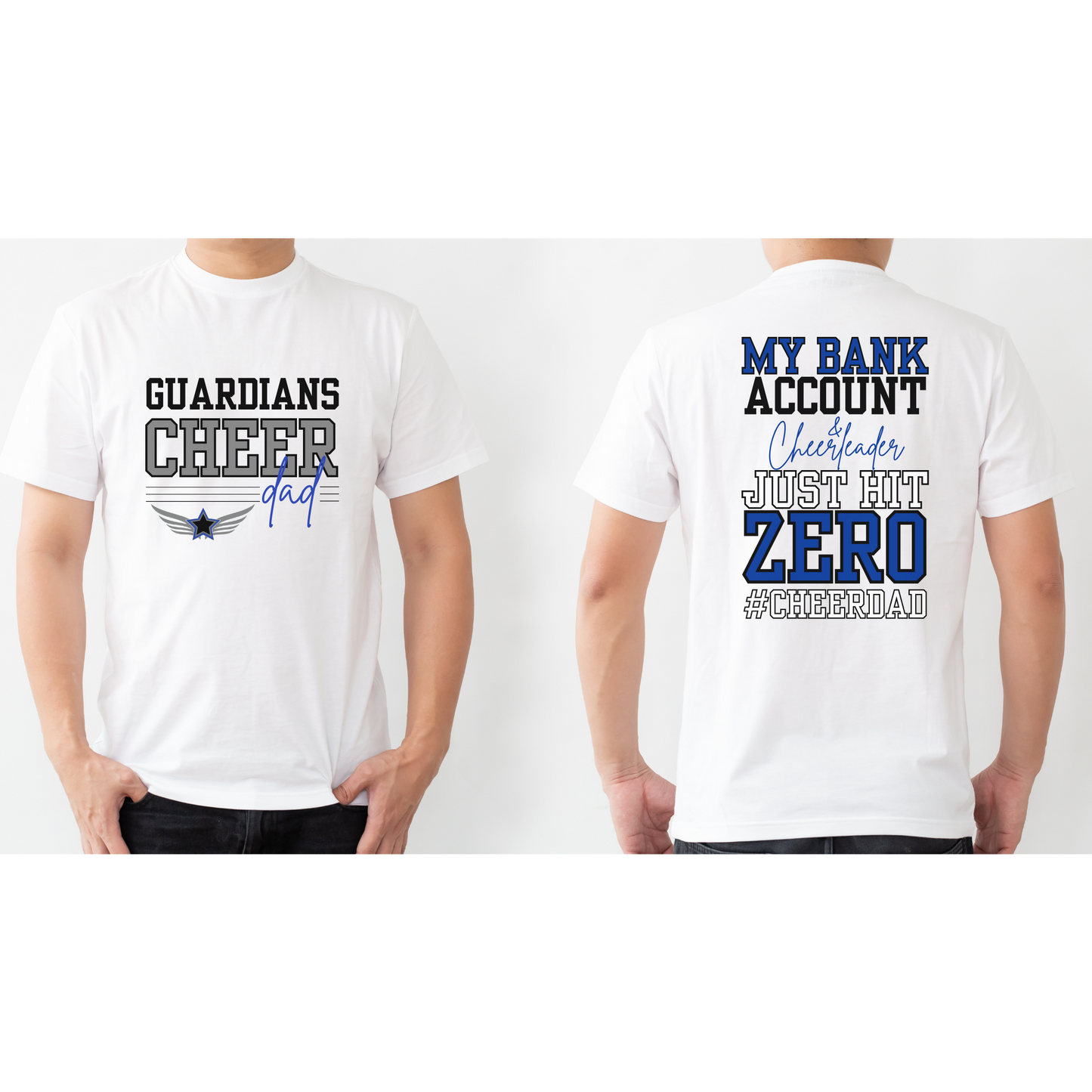 Guardians Cheer Dad Cheerleader and Bank Account Hit Zero T-Shirt